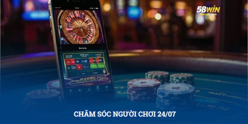 Chăm sóc người chơi 24/07
